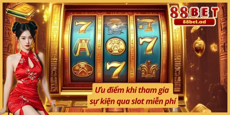 Sự kiện nổ hũ miễn phí hàng ngày sở hữu ưu điểm riêng