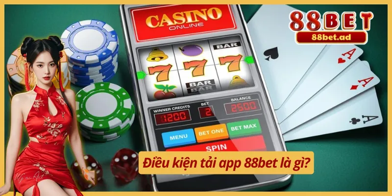 Tải App 88bet - Ứng Dụng Cá Cược Mobile Ưu Việt Top 1 Hiện Nay 2 Để tải app 88bet cần lưu ý những điều gì?