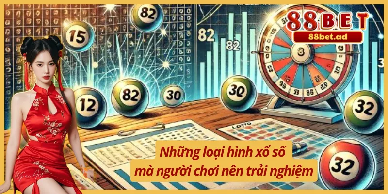 Sự đa dạng của xổ số 88Bet cần nắm
